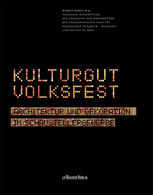 Buchcover Kulturgut Volksfest | Margit Ramus | EAN 9783761627723 | ISBN 3-7616-2772-6 | ISBN 978-3-7616-2772-3