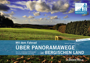 Buchcover Mit dem Fahrrad über Panoramawege im Bergischen Land | Norbert Schmidt | EAN 9783761627976 | ISBN 3-7616-2797-1 | ISBN 978-3-7616-2797-6