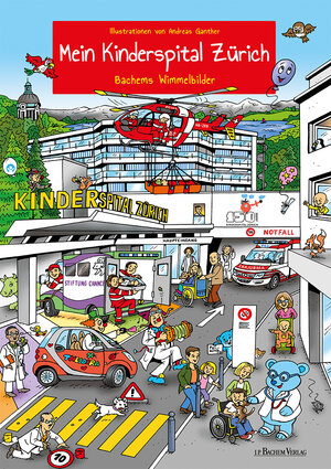 Buchcover Mein Kinderspital Zürich  | EAN 9783761629642 | ISBN 3-7616-2964-8 | ISBN 978-3-7616-2964-2