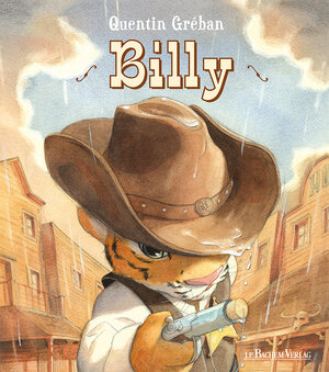 Buchcover Billy | Quentin Gréban | EAN 9783761629864 | ISBN 3-7616-2986-9 | ISBN 978-3-7616-2986-4