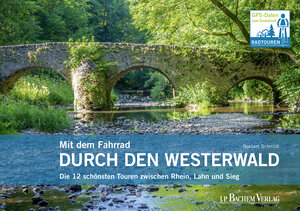 Buchcover Mit dem Fahrrad durch den Westerwald | Norbert Schmidt | EAN 9783761631270 | ISBN 3-7616-3127-8 | ISBN 978-3-7616-3127-0