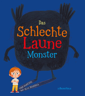 Buchcover Das Schlechte Laune Monster | Tom Jamieson | EAN 9783761632406 | ISBN 3-7616-3240-1 | ISBN 978-3-7616-3240-6