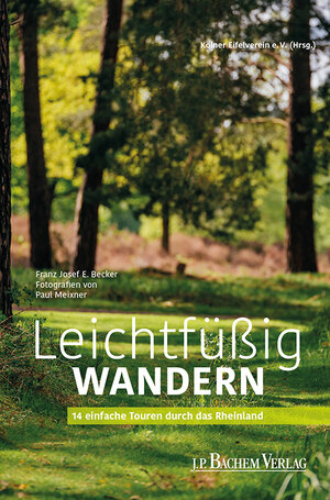 Buchcover Leichtfüßig wandern | Franz Josef E. Dr. Becker | EAN 9783761633717 | ISBN 3-7616-3371-8 | ISBN 978-3-7616-3371-7