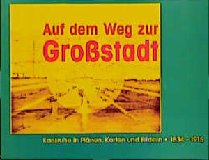 Buchcover Auf dem Weg zur Grossstadt | Arthur Bauer | EAN 9783761700822 | ISBN 3-7617-0082-2 | ISBN 978-3-7617-0082-2