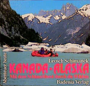 Buchcover Kanada - Alaska | Leosch Schimanek | EAN 9783761703113 | ISBN 3-7617-0311-2 | ISBN 978-3-7617-0311-3