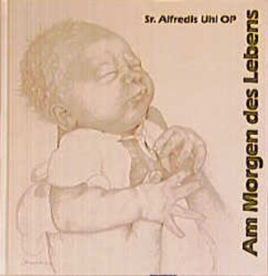 Buchcover Am Morgen des Lebens | Alfredis Uhl | EAN 9783761703472 | ISBN 3-7617-0347-3 | ISBN 978-3-7617-0347-2