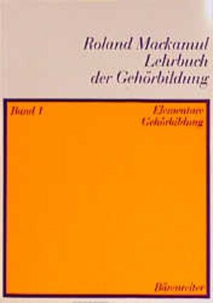 Lehrbuch der Gehörbildung, 2 Bde., Bd.1, Elementare Gehörbildung