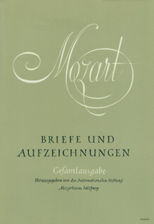 Buchcover Briefe und Aufzeichnungen / Briefe und Aufzeichnungen | Wolfgang A Mozart | EAN 9783761801451 | ISBN 3-7618-0145-9 | ISBN 978-3-7618-0145-1