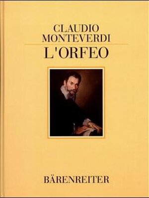 L'Orfeo. Favola in musica. Reprint (Documenta Musicologica)