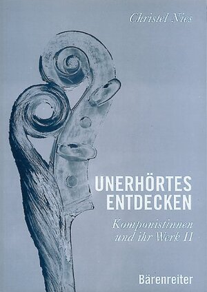 Buchcover Unerhörtes entdecken  | EAN 9783761812143 | ISBN 3-7618-1214-0 | ISBN 978-3-7618-1214-3