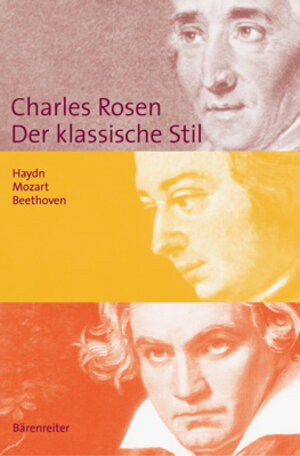Buchcover Der klassische Stil | Charles Rosen | EAN 9783761812358 | ISBN 3-7618-1235-3 | ISBN 978-3-7618-1235-8