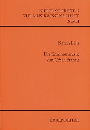 Die Kammermusik von César Franck