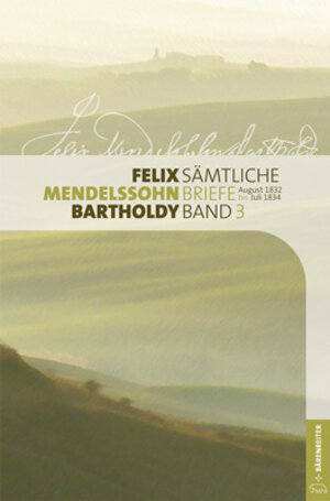 Buchcover Felix Mendelssohn Bartholdy - Sämtliche Briefe in 12 Bänden  | EAN 9783761823033 | ISBN 3-7618-2303-7 | ISBN 978-3-7618-2303-3