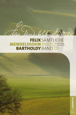Buchcover Felix Mendelssohn Bartholdy - Sämtliche Briefe in 12 Bänden  | EAN 9783761823101 | ISBN 3-7618-2310-X | ISBN 978-3-7618-2310-1
