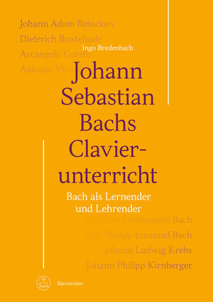 Buchcover Johann Sebastian Bachs Clavierunterricht | Ingo Bredenbach | EAN 9783761826171 | ISBN 3-7618-2617-6 | ISBN 978-3-7618-2617-1