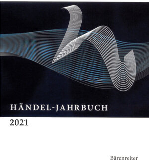 Buchcover Händel-Jahrbuch / Händel-Jahrbuch 2021, 67. Jahrgang  | EAN 9783761826201 | ISBN 3-7618-2620-6 | ISBN 978-3-7618-2620-1