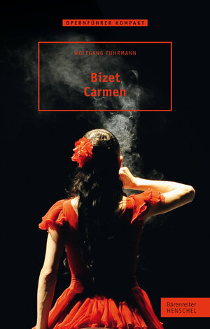 Buchcover Bizet. Carmen | Wolfgang Fuhrmann | EAN 9783761870754 | ISBN 3-7618-7075-2 | ISBN 978-3-7618-7075-4