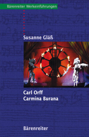 Buchcover Carl Orff - Carmina Burana | Susanne Gläss | EAN 9783761872604 | ISBN 3-7618-7260-7 | ISBN 978-3-7618-7260-4