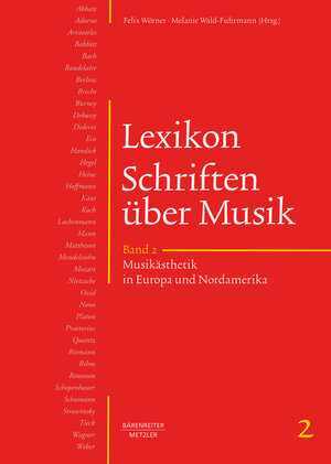 Buchcover Lexikon Schriften über Musik, Band 2: Musikästhetik in Europa und Nordamerika  | EAN 9783761872871 | ISBN 3-7618-7287-9 | ISBN 978-3-7618-7287-1