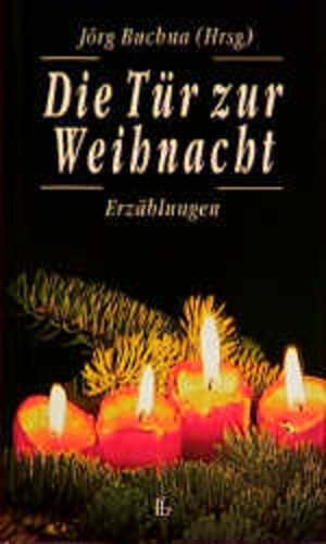 Buchcover Die Tür zur Weihnacht  | EAN 9783762110491 | ISBN 3-7621-1049-2 | ISBN 978-3-7621-1049-1