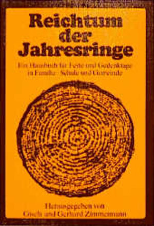 Buchcover Reichtum der Jahresringe  | EAN 9783762170044 | ISBN 3-7621-7004-5 | ISBN 978-3-7621-7004-4