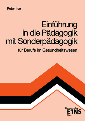 Buchcover Einführung in die Pädagogik mit Sonderpädagogik | Peter Ilse | EAN 9783762301134 | ISBN 3-7623-0113-1 | ISBN 978-3-7623-0113-4