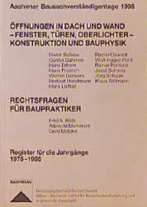 Buchcover Aachener Bausachverständigentage / Rechtsfragen für Baupraktiker  | EAN 9783762532507 | ISBN 3-7625-3250-8 | ISBN 978-3-7625-3250-7