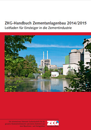 Buchcover ZKG Handbuch Zementanlagenbau 2014/2015  | EAN 9783762536666 | ISBN 3-7625-3666-X | ISBN 978-3-7625-3666-6