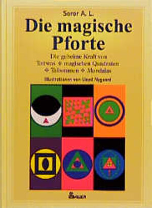 Buchcover Die magische Pforte | A L Soror | EAN 9783762607311 | ISBN 3-7626-0731-1 | ISBN 978-3-7626-0731-1