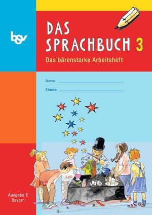 Buchcover Das Sprachbuch - Ausgabe E - Grundschulen Bayern / 3. Jahrgangsstufe - Arbeitsheft | Gabi Hahn | EAN 9783762701842 | ISBN 3-7627-0184-9 | ISBN 978-3-7627-0184-2