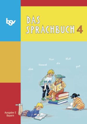 Buchcover Das Sprachbuch - Ausgabe E - Grundschulen Bayern / 4. Jahrgangsstufe - Schülerbuch | Gabi Hahn | EAN 9783762701873 | ISBN 3-7627-0187-3 | ISBN 978-3-7627-0187-3