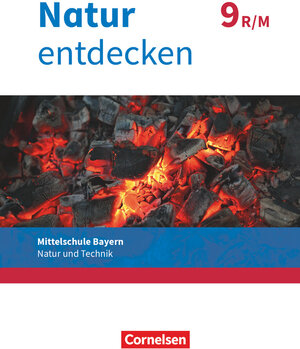 Buchcover Natur entdecken - Neubearbeitung - Natur und Technik - Mittelschule Bayern 2017 - 9. Jahrgangsstufe | Kathrin Schön | EAN 9783762704690 | ISBN 3-7627-0469-4 | ISBN 978-3-7627-0469-0
