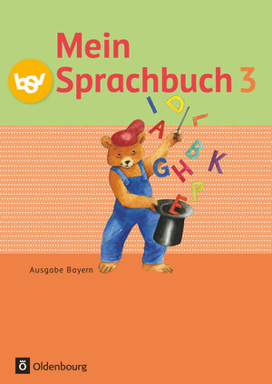 Buchcover Mein Sprachbuch - Ausgabe Bayern - 3. Jahrgangsstufe | Ursula von Kuester | EAN 9783762705147 | ISBN 3-7627-0514-3 | ISBN 978-3-7627-0514-7