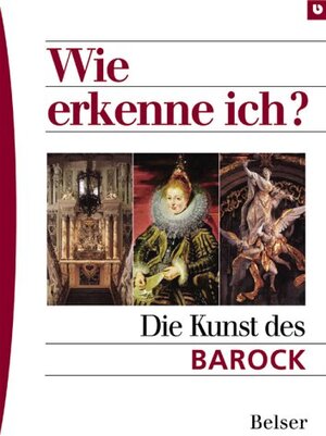 Wie erkenne ich? Die Kunst des Barock