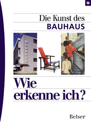 Buchcover Die Kunst des Bauhaus | Hajo Düchting | EAN 9783763024605 | ISBN 3-7630-2460-3 | ISBN 978-3-7630-2460-5