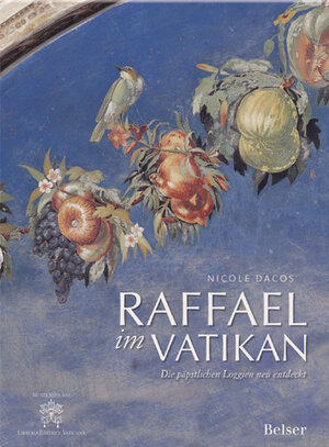 Buchcover Raffael im Vatikan | Nicole Dacos | EAN 9783763025176 | ISBN 3-7630-2517-0 | ISBN 978-3-7630-2517-6