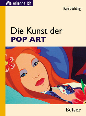 Buchcover Die Kunst der Pop Art | Hajo Düchting | EAN 9783763025268 | ISBN 3-7630-2526-X | ISBN 978-3-7630-2526-8