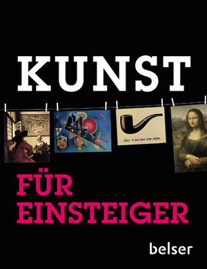 Buchcover Kunst für Einsteiger | Rolf Schlenker | EAN 9783763025404 | ISBN 3-7630-2540-5 | ISBN 978-3-7630-2540-4