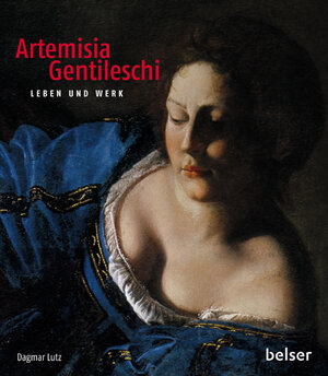Buchcover Artemisia Gentileschi | Dagmar Lutz | EAN 9783763025862 | ISBN 3-7630-2586-3 | ISBN 978-3-7630-2586-2