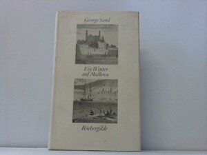 Buchcover Ein Winter auf Mallorca | George Sand | EAN 9783763217168 | ISBN 3-7632-1716-9 | ISBN 978-3-7632-1716-8