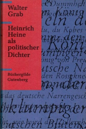Buchcover Heinrich Heine als politischer Dichter | Walter Grab | EAN 9783763240166 | ISBN 3-7632-4016-0 | ISBN 978-3-7632-4016-6