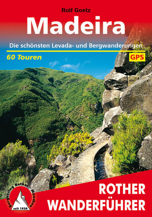 Buchcover Madeira (E-Book) | Rolf Goetz | EAN 9783763301300 | ISBN 3-7633-0130-5 | ISBN 978-3-7633-0130-0