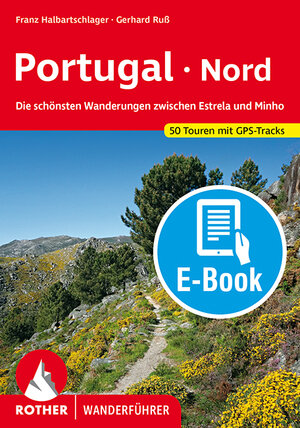 Buchcover Portugal Nord (E-Book) | Franz Halbartschlager | EAN 9783763302994 | ISBN 3-7633-0299-9 | ISBN 978-3-7633-0299-4