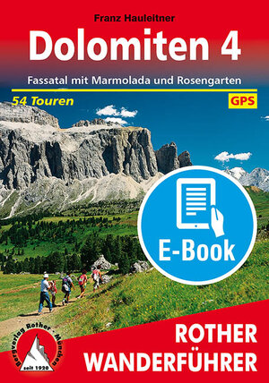 Buchcover Dolomiten 4 (E-Book) | Franz Hauleitner | EAN 9783763303052 | ISBN 3-7633-0305-7 | ISBN 978-3-7633-0305-2