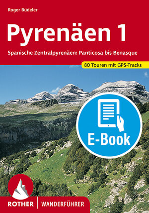 Buchcover Pyrenäen 1 (E-Book) | Roger Büdeler | EAN 9783763303137 | ISBN 3-7633-0313-8 | ISBN 978-3-7633-0313-7