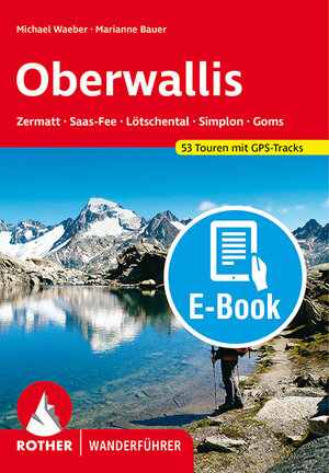 Buchcover Wallis - Oberwallis (E-Book) | Michael Waeber | EAN 9783763303151 | ISBN 3-7633-0315-4 | ISBN 978-3-7633-0315-1