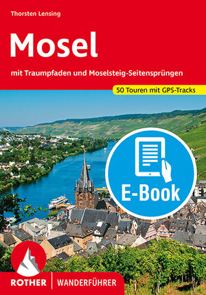 Buchcover Mosel (E-Book) | Thorsten Lensing | EAN 9783763303274 | ISBN 3-7633-0327-8 | ISBN 978-3-7633-0327-4