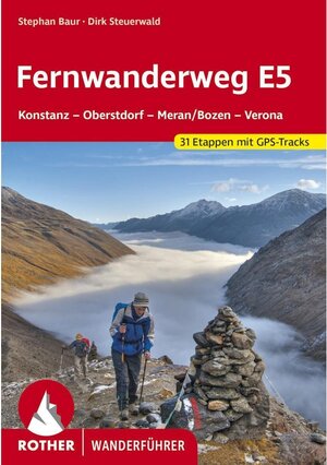 Buchcover Fernwanderweg E5 | Dirk Steuerwald, Stephan Baur | EAN 9783763303373 | ISBN 3-7633-0337-5 | ISBN 978-3-7633-0337-3