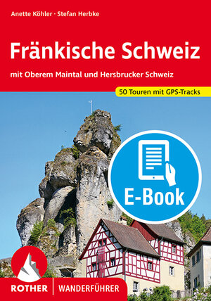 Buchcover Fränkische Schweiz (E-Book) | Anette Köhler | EAN 9783763303571 | ISBN 3-7633-0357-X | ISBN 978-3-7633-0357-1