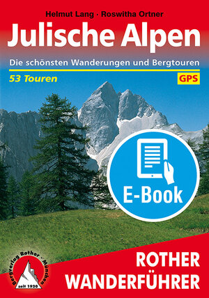 Buchcover Julische Alpen (E-Book) | Helmut Lang | EAN 9783763303663 | ISBN 3-7633-0366-9 | ISBN 978-3-7633-0366-3